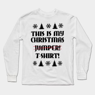 This Is My Christmas Jumper Long Sleeve T-Shirt